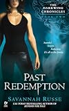 Russe, Savannah: Past Redemption Russe, Savannah: Past Redemption