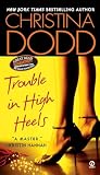 Dodd, Christina: Trouble in High Heels