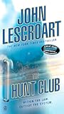 Lescroart, John: The Hunt Club