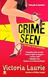 Laurie, Victoria: Crime Seen Laurie, Victoria: Crime Seen