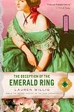 Willig, Lauren: The Deception of the Emerald Ring