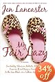 My Fair Lazy
