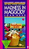 Hess, Joan: Madness in Maggody Hess, Joan: Madness in Maggody