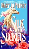 Putney, Mary Jo: Silk and Secrets Putney, Mary Jo: Silk and Secrets