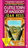 Hess, Joan: O Little Town of Maggody