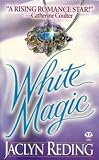 Reding, Jaclyn: White Magic
