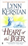 Kerstan, Lynn: Heart of the Tiger