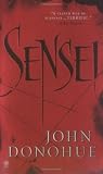 Donahue, John: Sensei Donahue, John: Sensei