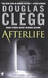 Clegg, Douglas: Afterlife Clegg, Douglas: Afterlife