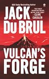 Du Brul, Jack B.: Vulcan's Forge: Library Edition