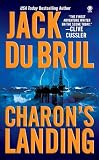 Du Brul, Jack: Charon's Landing: Library Edition Du Brul, Jack: Charon's Landing: Library Edition