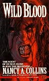 Collins, Nancy A.: Wild Blood