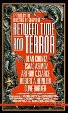 Between Time and Terror by Robert Weinberg