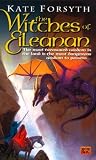 Forsyth, Kate: The Witches of Eileanan Forsyth, Kate: The Witches of Eileanan
