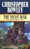 Rowley, Christopher B.: Shast War