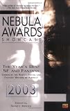 Kress, Nancy: Nebula Awards Showcase 2003 Kress, Nancy: Nebula Awards Showcase 2003