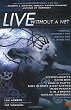 Anders, Lou: Live Without a Net Anders, Lou: Live Without a Net
