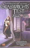 Klasky, Mindy L.: The Glasswrights' Test Klasky, Mindy L.: The Glasswrights' Test