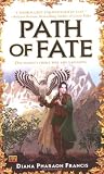 Francis, Diana Pharaoh: Path of Fate