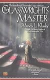 Klasky, Mindy L.: The Glasswrights' Master Klasky, Mindy L.: The Glasswrights' Master
