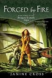Cross, Janine: Forged By Fire