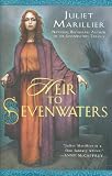 Marillier, Juliet: Heir to Sevenwaters Marillier, Juliet: Heir to Sevenwaters