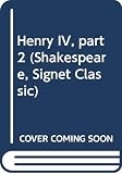 Henry IV. Part 2 (0451517229) by Shakespeare, William Shakespeare, William: Henry IV. Part 2