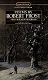 Frost, Robert: Poems by Robert Frost Frost, Robert: Poems by Robert Frost