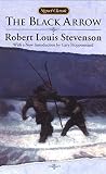 Stevenson, Robert Louis: The Black Arrow Stevenson, Robert Louis: The Black Arrow
