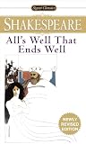 Shakespeare, William: All's Well That Ends Well Shakespeare, William: All's Well That Ends Well