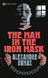 Dumas, Alexandre: The Man in the Iron Mask