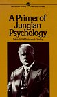 A Primer of Jungian Psychology by Calvin S.&hellip;