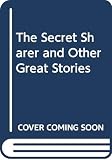Conrad, Joseph: Secret Sharer and Other Great Stories Conrad, Joseph: Secret Sharer and Other Great Stories