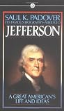Padover, Saul K.: Jefferson Padover, Saul K.: Jefferson
