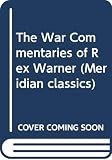 Warner, Rex: War Commentaries of Caesar Warner, Rex: War Commentaries of Caesar