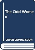 Gissing, George: Odd Women