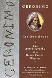 Barrett, S. M.: Geronimo: His Own Story.