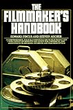 Pincus, Edward & Ascher, Steven: The Filmmaker's Handbook