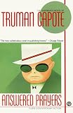Capote, Truman: Answered Prayers: The Unfinished Novel