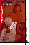 Kincaid, Jamaica: Lucy Kincaid, Jamaica: Lucy