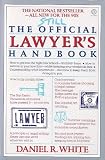 White, Daniel R.: Still the Official Lawyer's Handbook