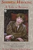 White, Michael James Denham: Stephen Hawking : A Life in Science White, Michael James Denham: Stephen Hawking : A Life in Science