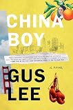 Lee, Gus: China Boy Lee, Gus: China Boy