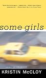 McCloy, Kristin: Some Girls McCloy, Kristin: Some Girls