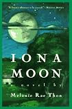 Thon, Melanie Rae: Iona Moon