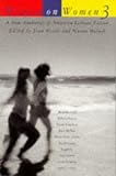 Holoch, Naomi: Women on Women : A New Anthology of American Lesbian Fiction Holoch, Naomi: Women on Women : A New Anthology of American Lesbian Fiction