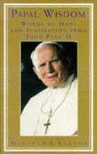 Papal Wisdom: Words of Hope and Inspiration&hellip;