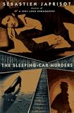 Japrisot, Sebastien: The Sleeping Car Murders Japrisot, Sebastien: The Sleeping Car Murders