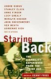 Staring Back : The Disability Experience from the Inside Out (0452279135) by Fries, Kenny Fries, Kenny: Staring Back : The Disability Experience from the Inside Out