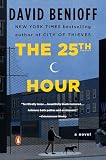 Benioff, David: The 25th Hour